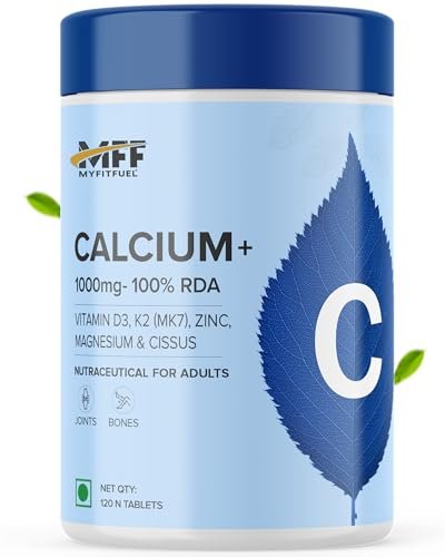 MyFitFuel Calcium & Vitamin D 3, (120 Tablets) + (K2 (MK7), Zinc, Magnesium & Cissus. Calcium For Women & Men